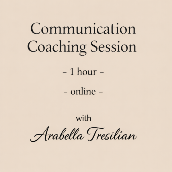 'Communication Coaching Session - 1 hour - online - with Arabella Tresilian'