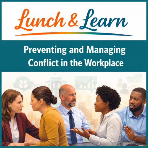 A practical Lunch & Learn for HR and leaders to prevent workplace conflict, handle concerns well and strengthen everyday working relationships.