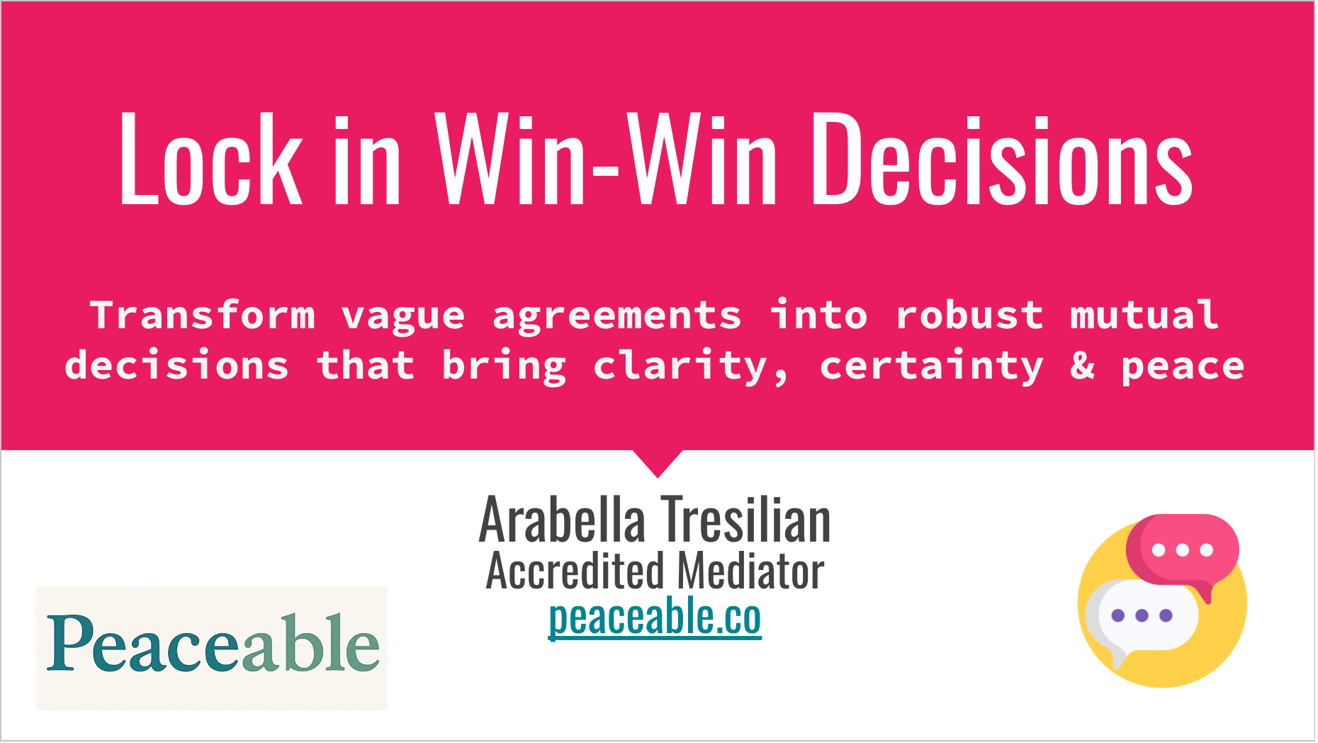 Cover slide from my deck on Lock in win-win decisions